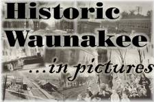 Historic Waunakee in Pictures