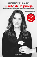 Image for "El Arte de la Pareja: Encuentra Tu Felicidad a Través de Las Relaciones Humanas / The Art of the Couple"