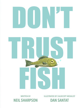 Image for "Don't Trust Fish"