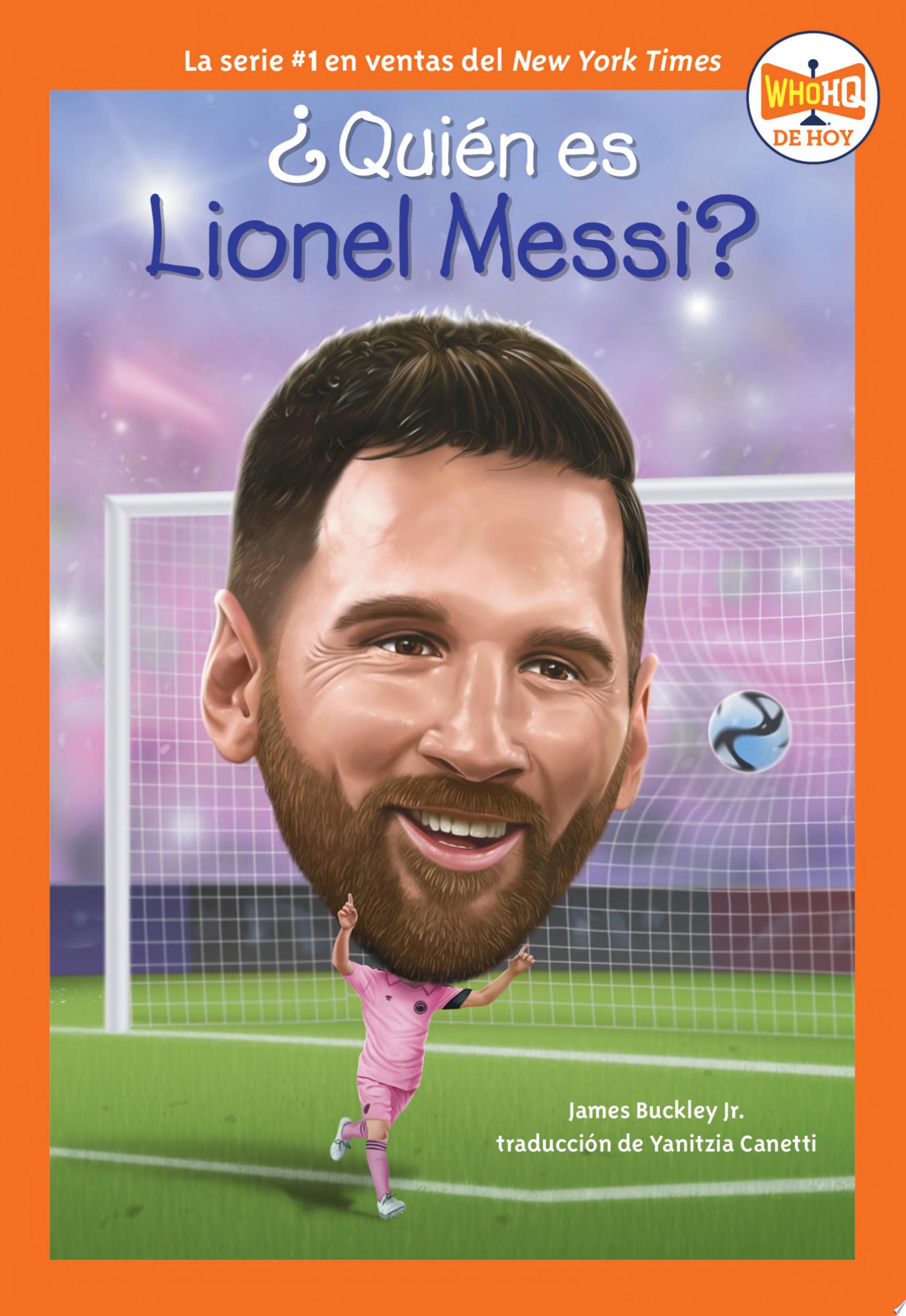 Image for "¿Quién es Lionel Messi? (Who Is Lionel Messi? Spanish Edition)"