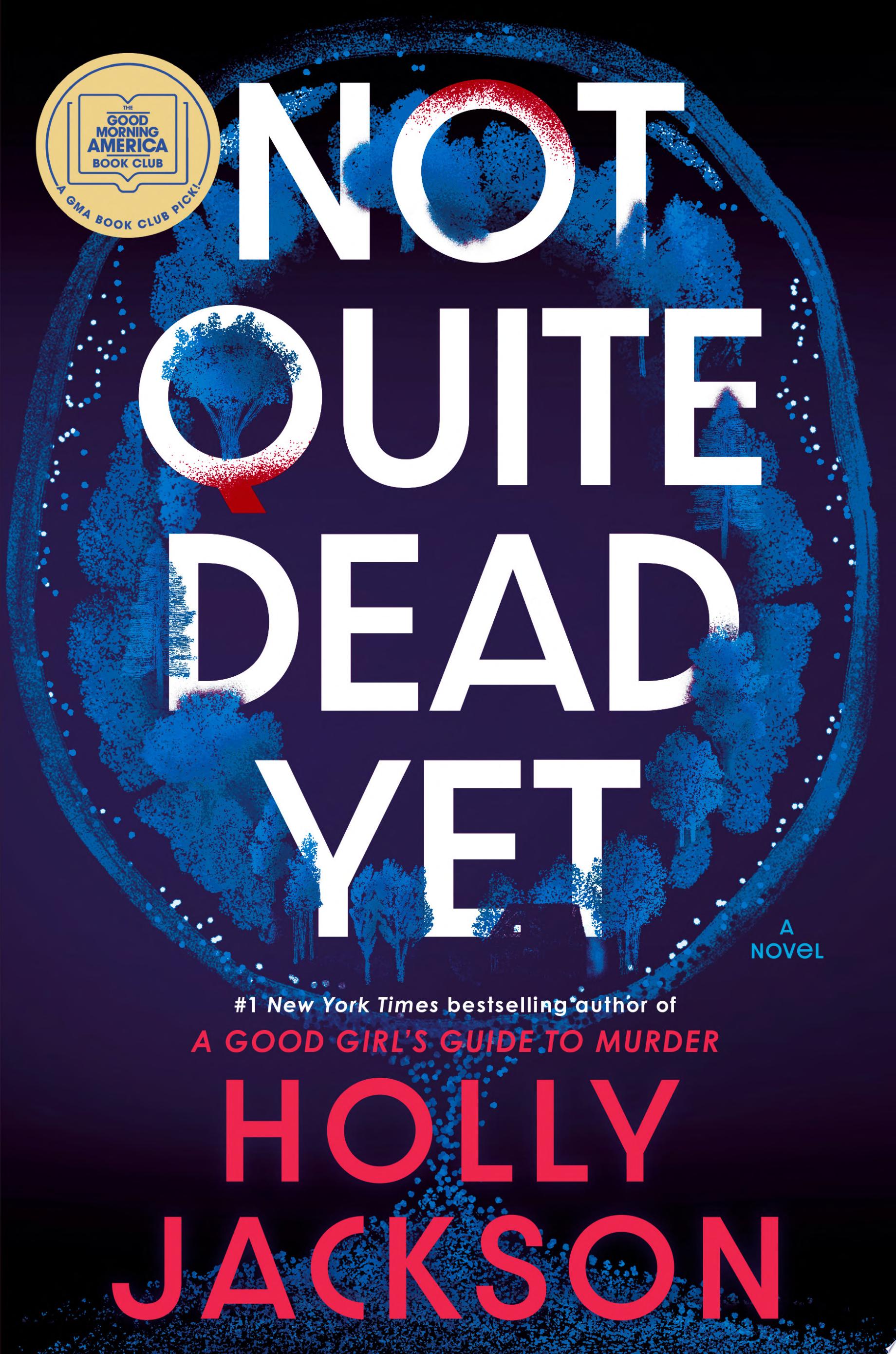 Image for "Not Quite Dead Yet"