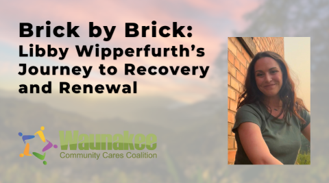 Brick by Brick: Libby Wipperfurth's Journey to Recovery and Renewal