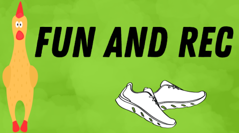fun and rec
