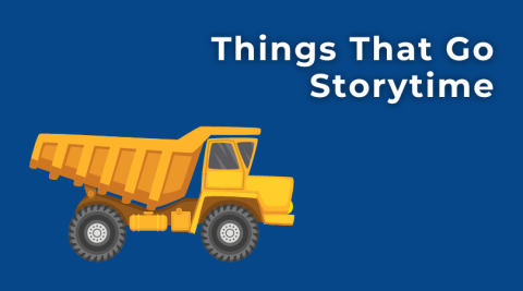 Things that go storytime