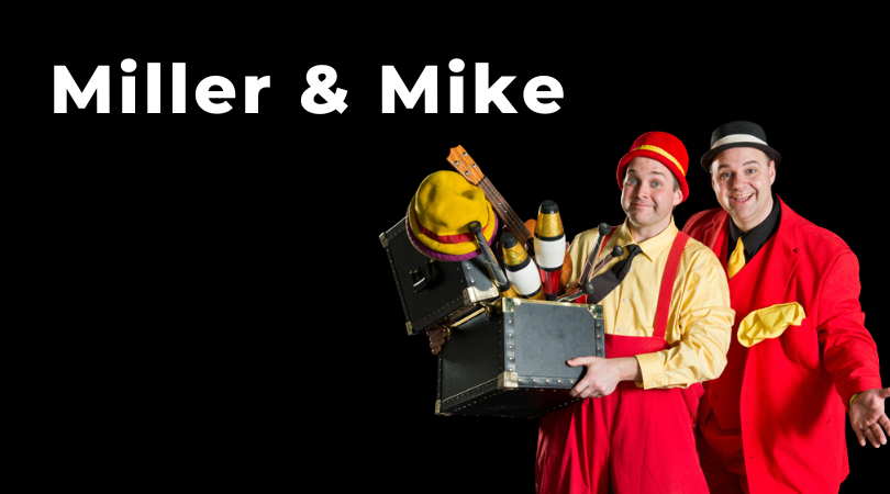 Miller and Mike