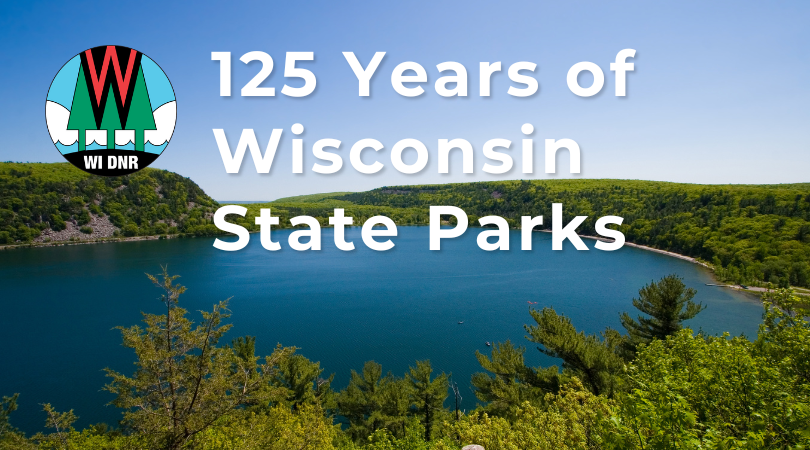 125 Years of Wisconsin State Parks