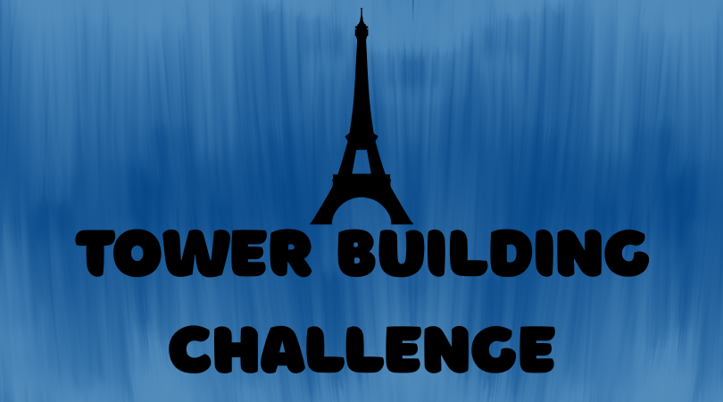 tower building challenge