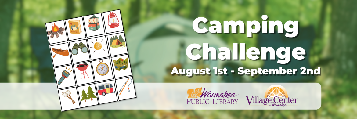 Camping Challenge August 1st - September 2nd