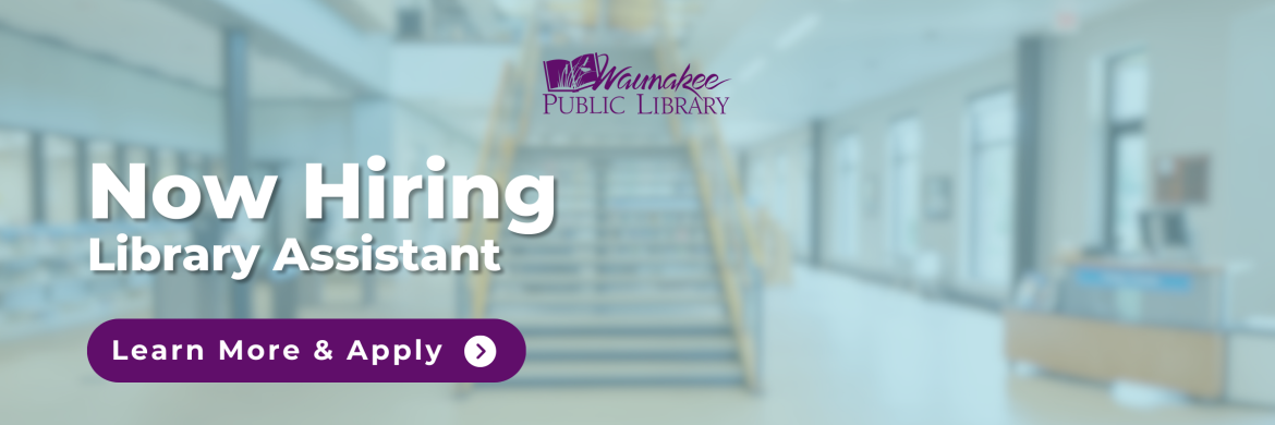 Now Hiring Library Assistant