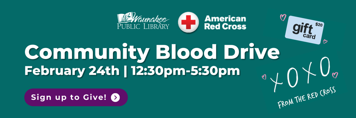 Community Blood Drive February 24th 12:30pm-5:30pm