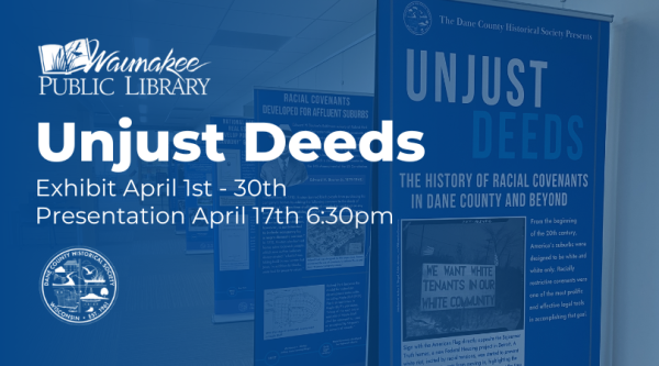 Unjust Deeds Exhibit April 1st - 30th, Presentation April 17th 6:30pm